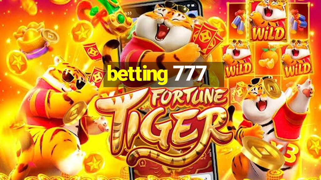 betting 777