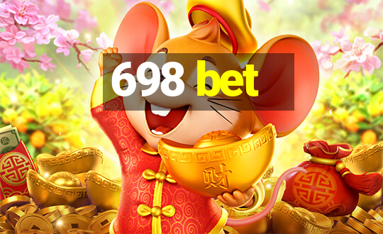 698 bet