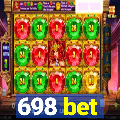 698 bet