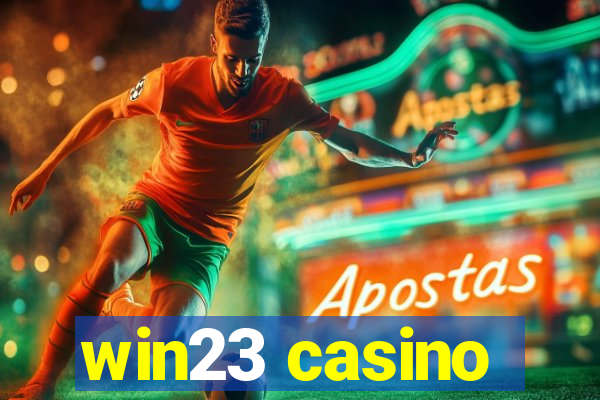 win23 casino