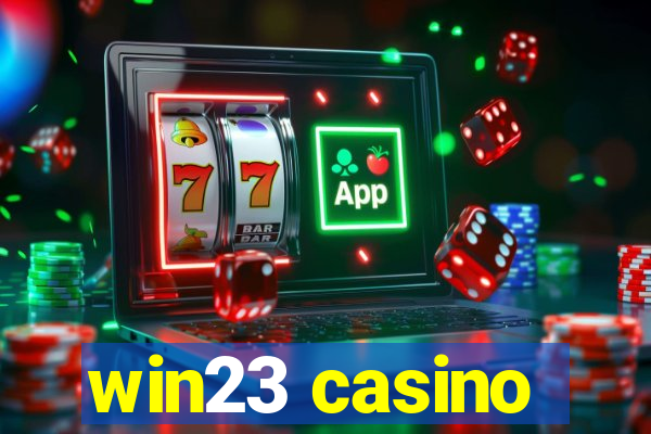 win23 casino