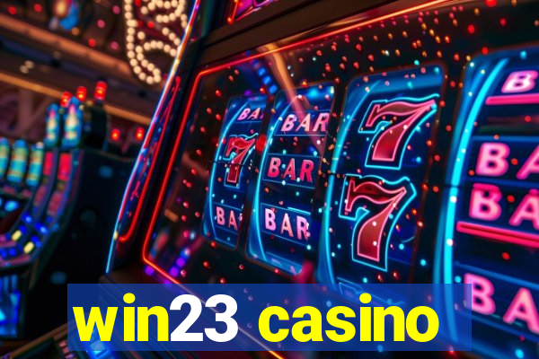 win23 casino