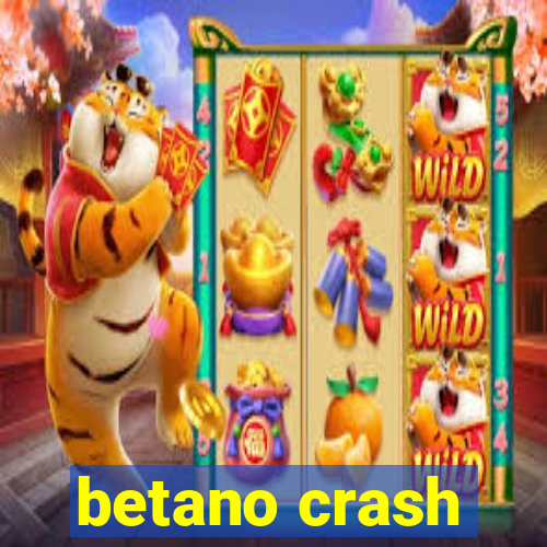 betano crash