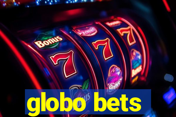 globo bets