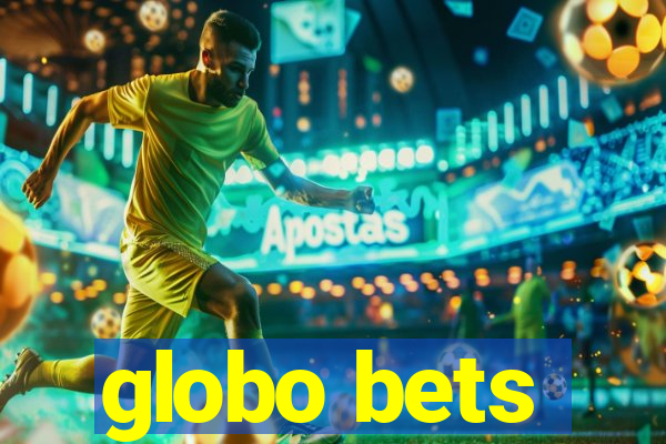 globo bets