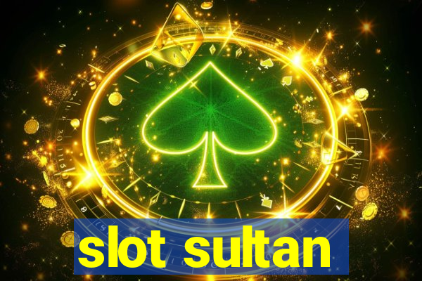 slot sultan