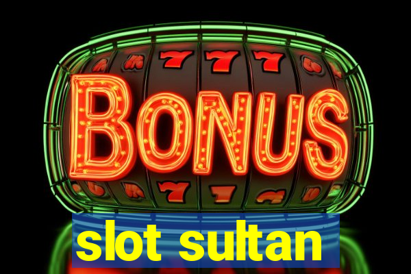 slot sultan