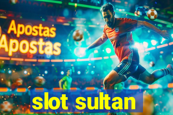 slot sultan