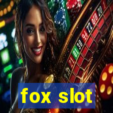 fox slot