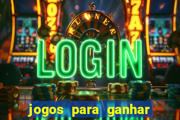 jogos para ganhar dinheiro via pix bet