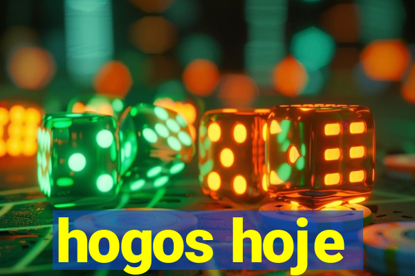 hogos hoje