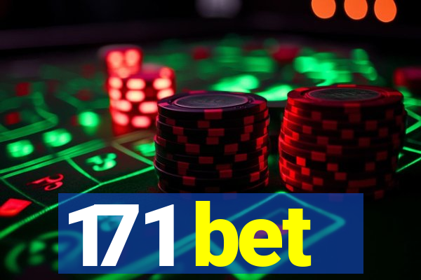 171 bet