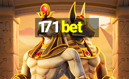 171 bet