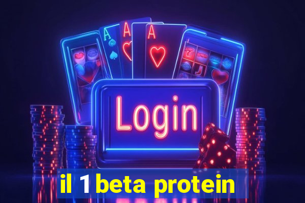 il 1 beta protein