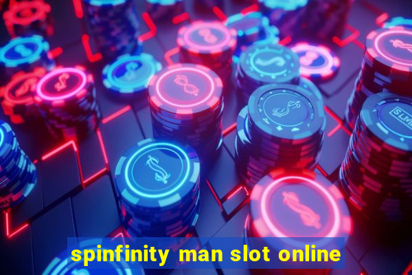 spinfinity man slot online