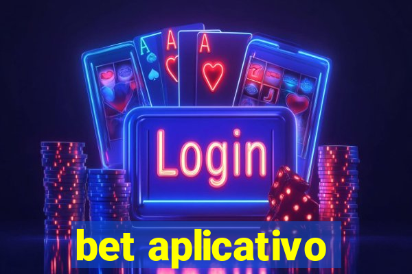 bet aplicativo