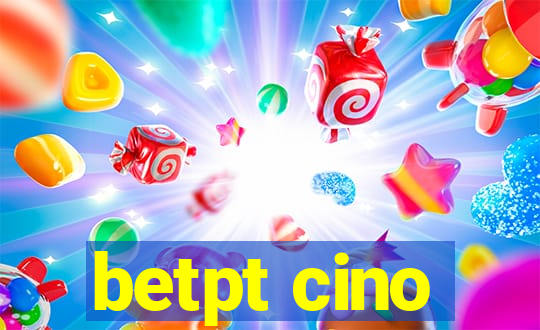 betpt cino