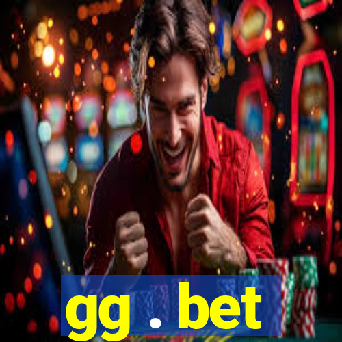 gg . bet