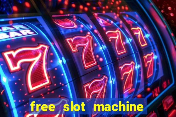 free slot machine games for fun