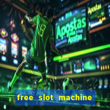 free slot machine games for fun