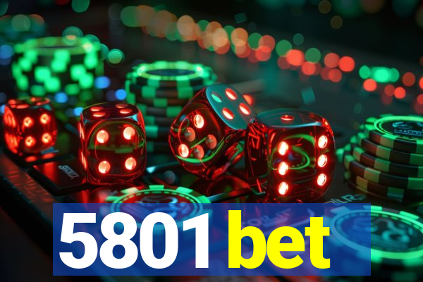 5801 bet