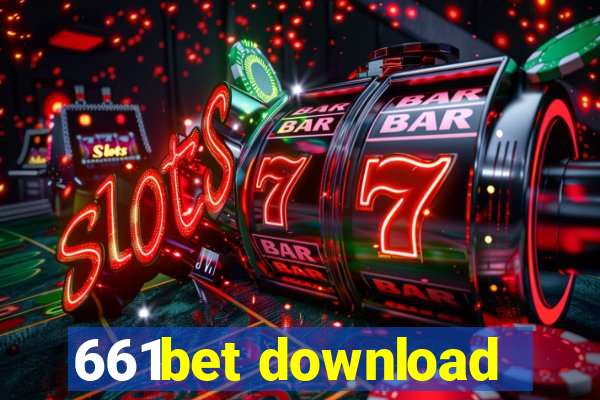 661bet download