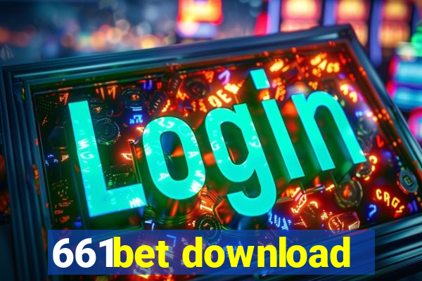 661bet download