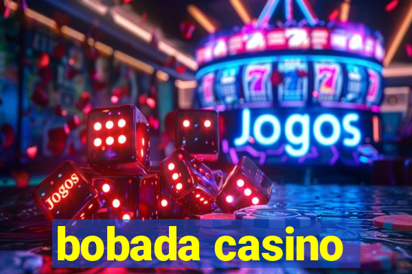 bobada casino