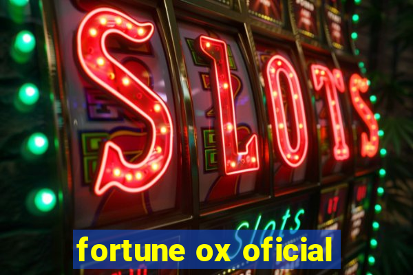 fortune ox oficial