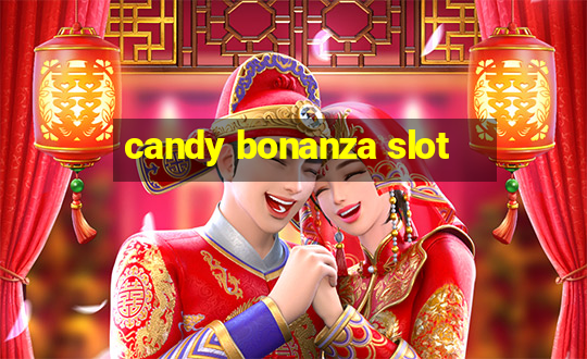 candy bonanza slot