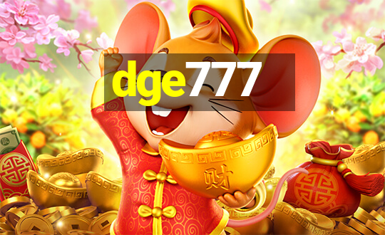 dge777