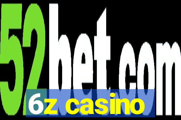 6z casino