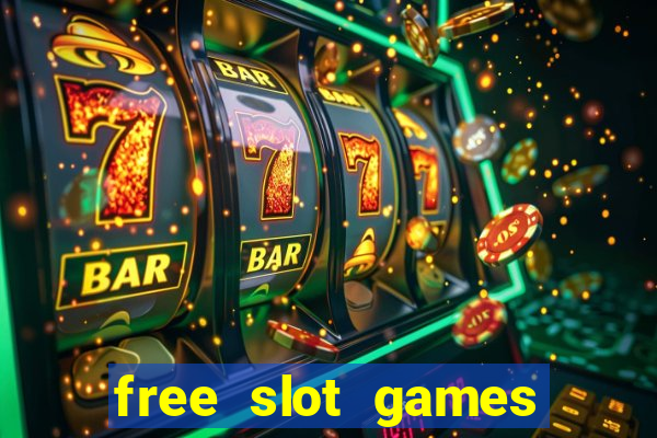 free slot games play for fun