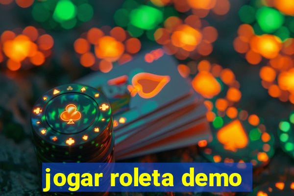 jogar roleta demo