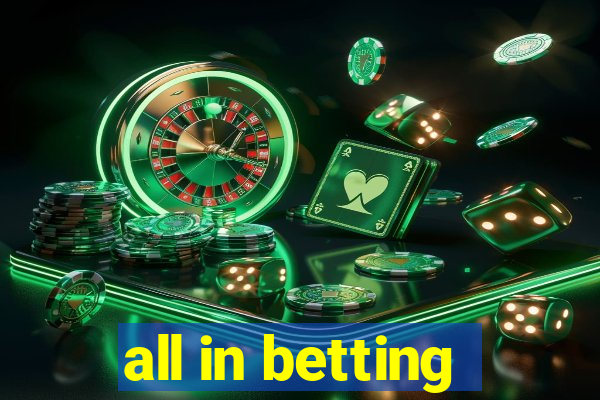 all in betting