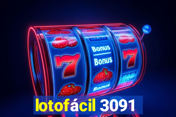 lotofácil 3091