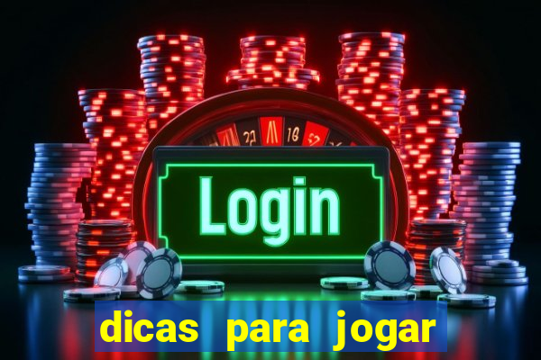 dicas para jogar cassino online