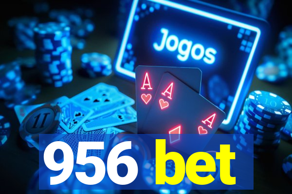 956 bet