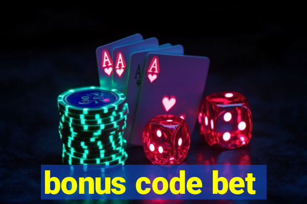 bonus code bet