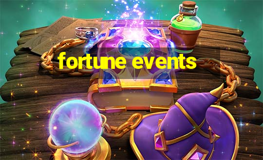 fortune events