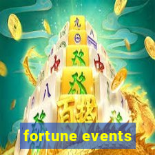 fortune events