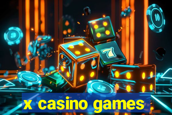 x casino games