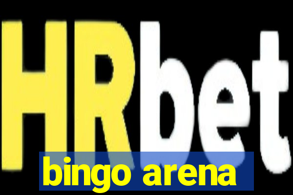 bingo arena