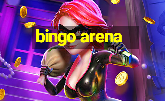 bingo arena