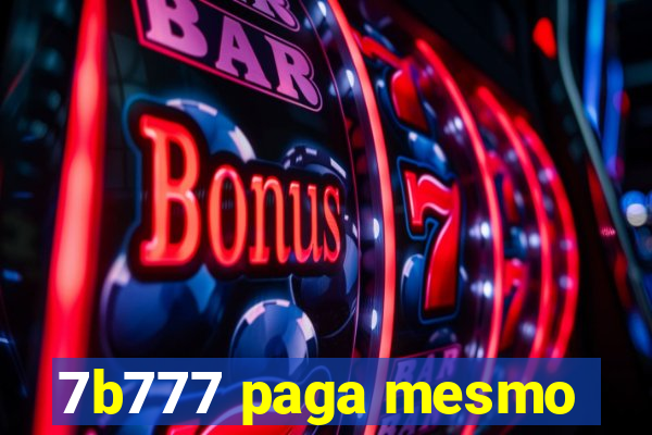 7b777 paga mesmo