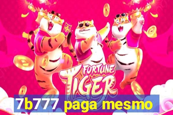 7b777 paga mesmo