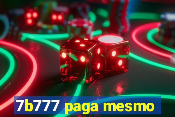 7b777 paga mesmo