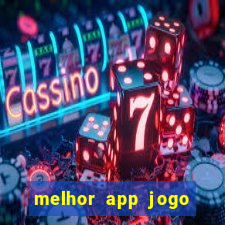 melhor app jogo para ganhar dinheiro