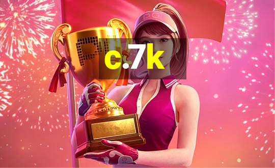 c.7k