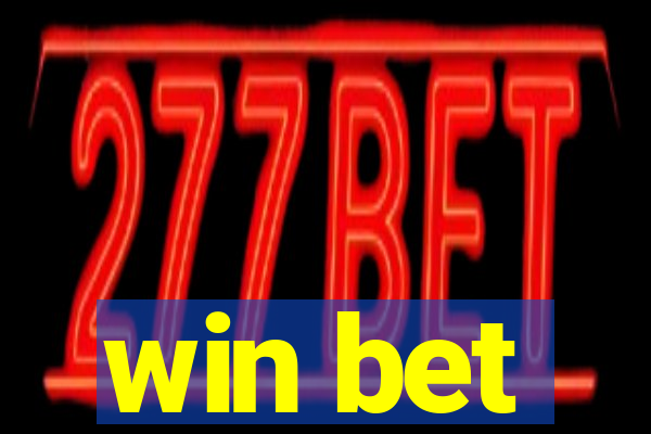 win bet